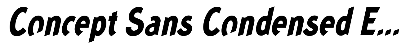 Concept Sans Condensed ExtraBold Italic